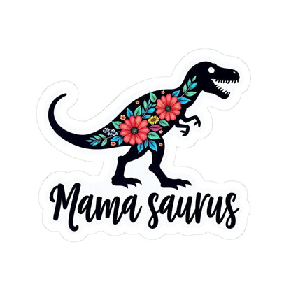 Dinosaur Momma Saura Rex Kiss-Cut Sticker for Decor - Even Keel LLC