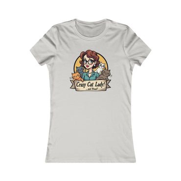 Tee - Crazy Cat Lady and Proud Women's Favorite T-Shirt - Even Keel LLC