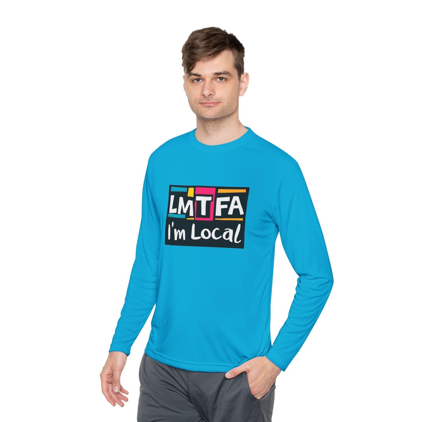 Long Sleeve Tee LMTFA I'm Local - Available In 3 Colors.