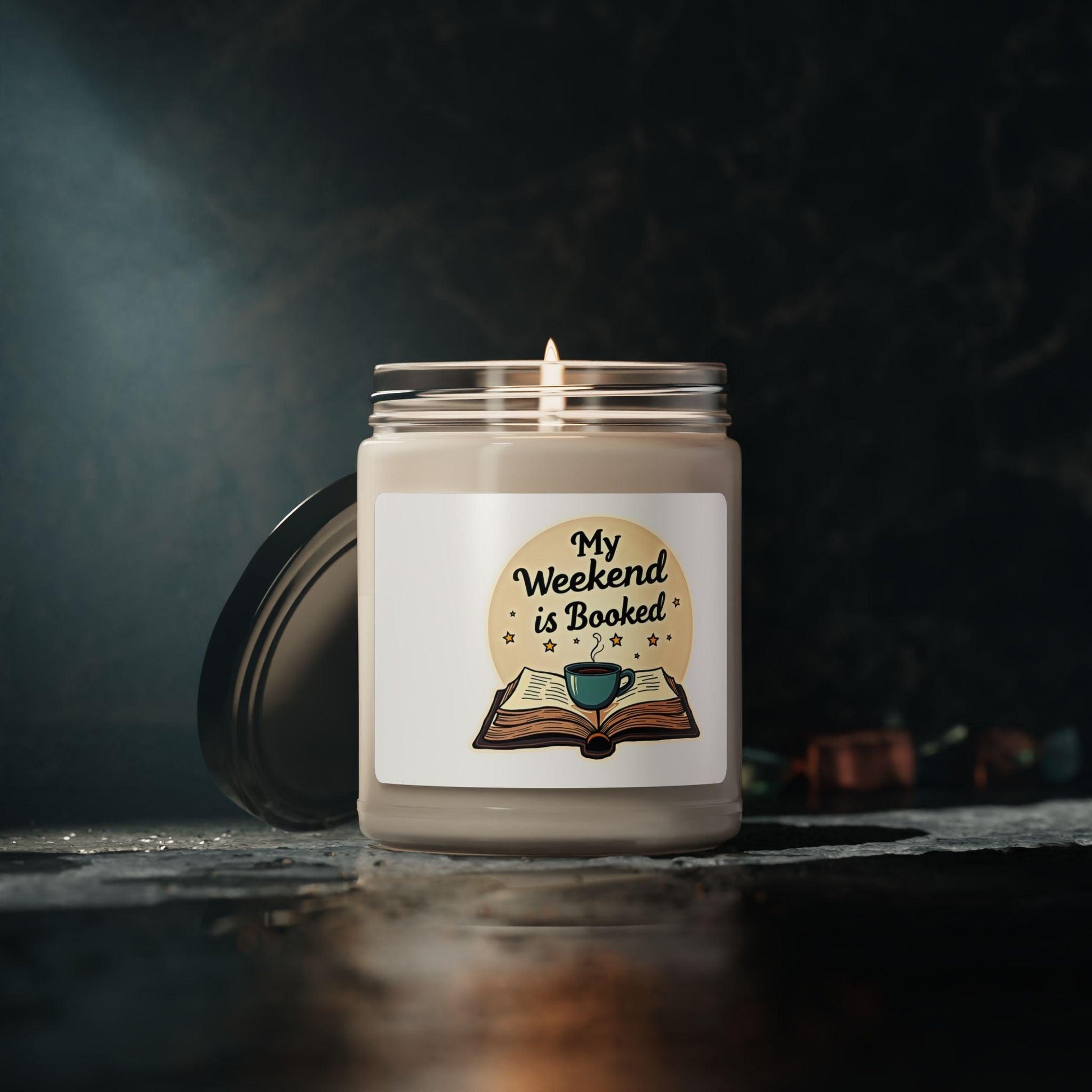 My Weekend is Booked Soy Wax Scented Candle 50 Hours Burn - Even Keel LLC