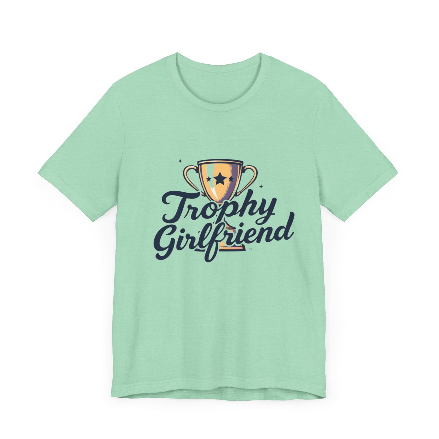 Trophy Girlfriend Unisex Tee - Perfect Gift for Celebrations