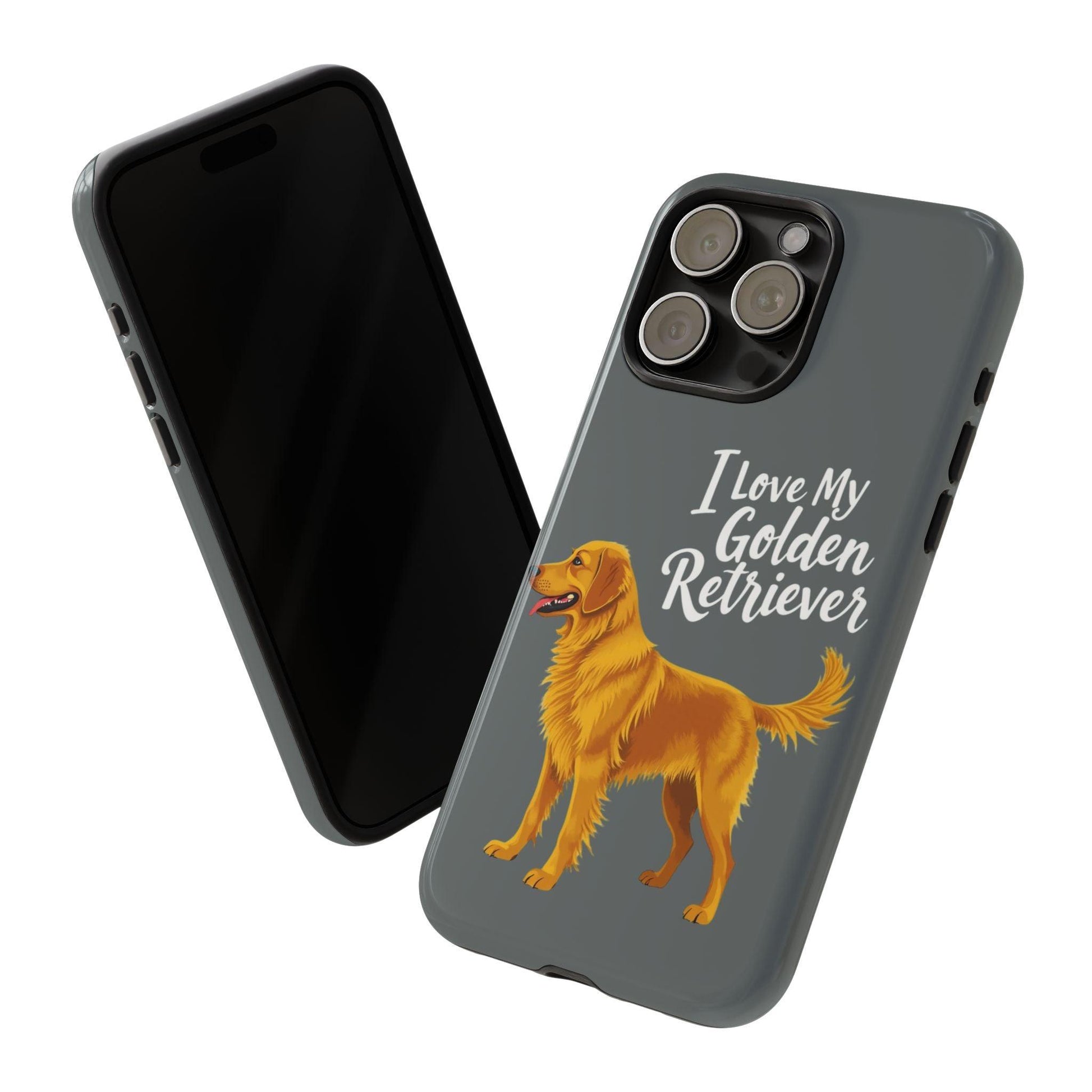 Phone Case I Love My Golden Retriever For Dog Lovers Style - Even Keel LLC