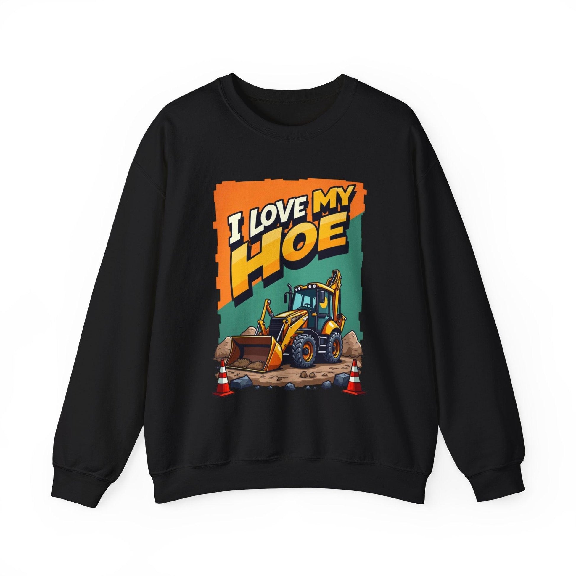 Crewneck Sweatshirt "I Love My Hoe" Backhoe Joke Gift - Even Keel LLC