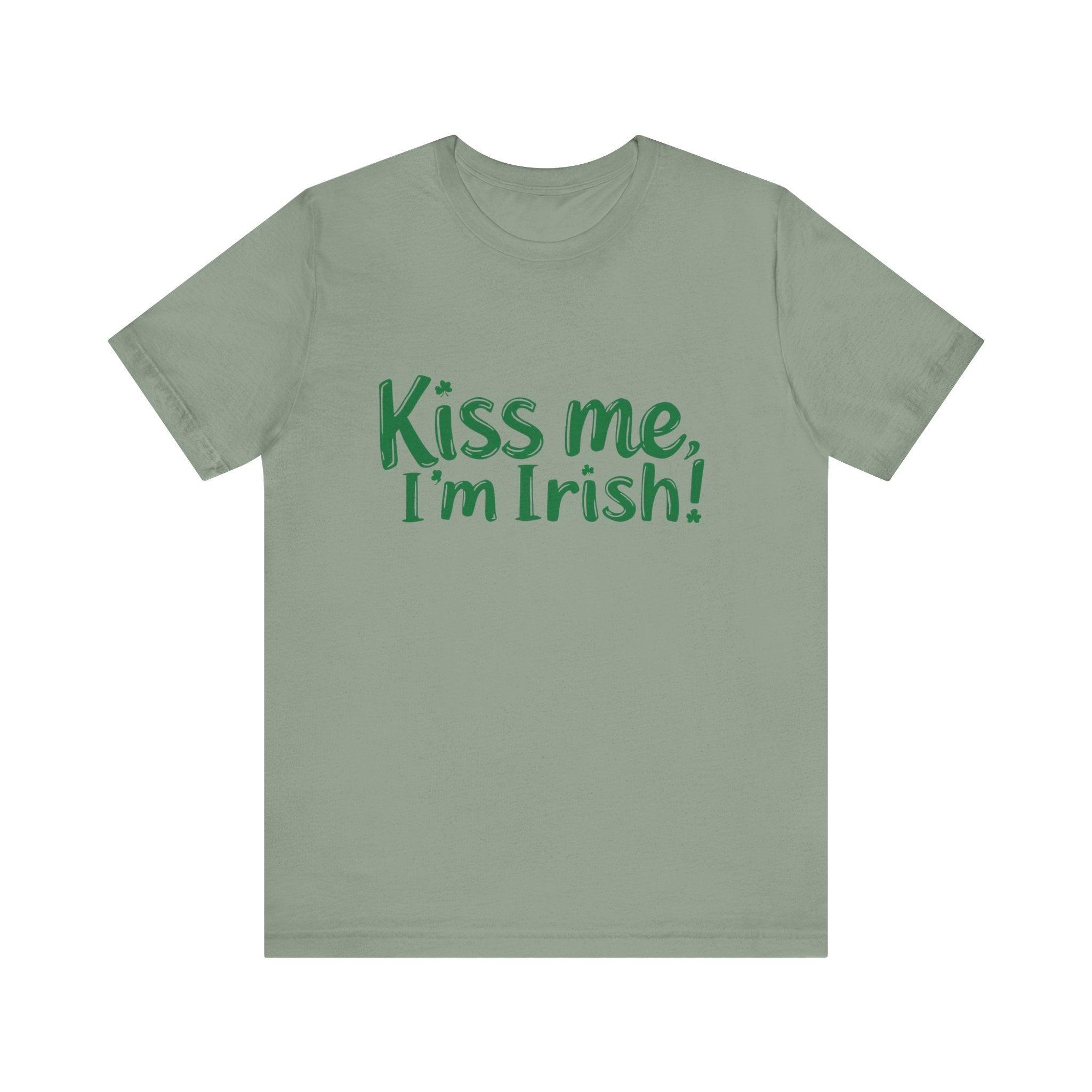 T-Shirt Kiss Me I'm Irish Unisex Tee for St Patrick's Day - Even Keel LLC