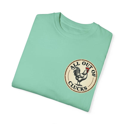 Funny All Out of Clucks Men's T-shirt for Casual Wear - Even Keel LLC