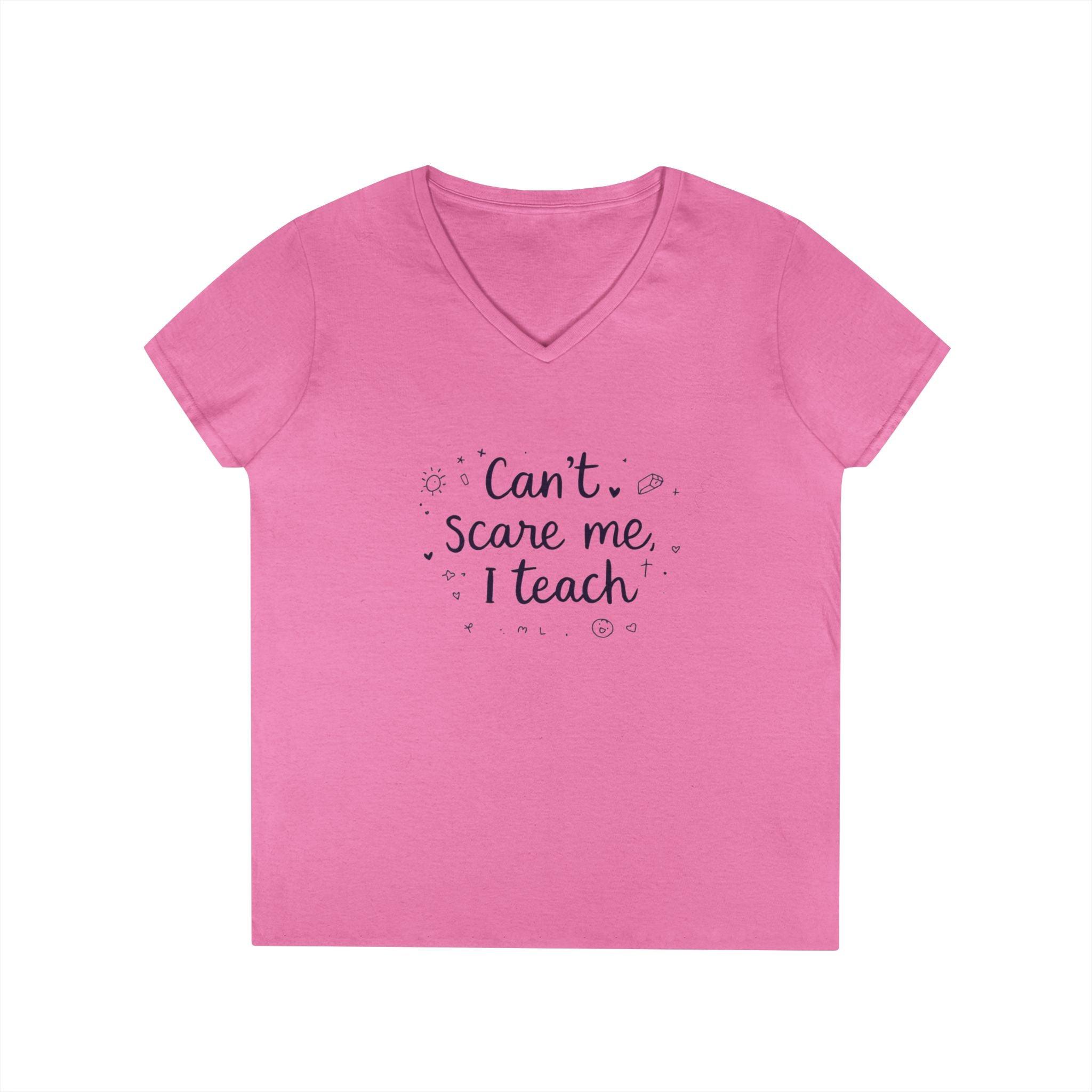 Funny Teacher V-Neck T-Shirt - Can't Scare Me I Teach - Even Keel LLC