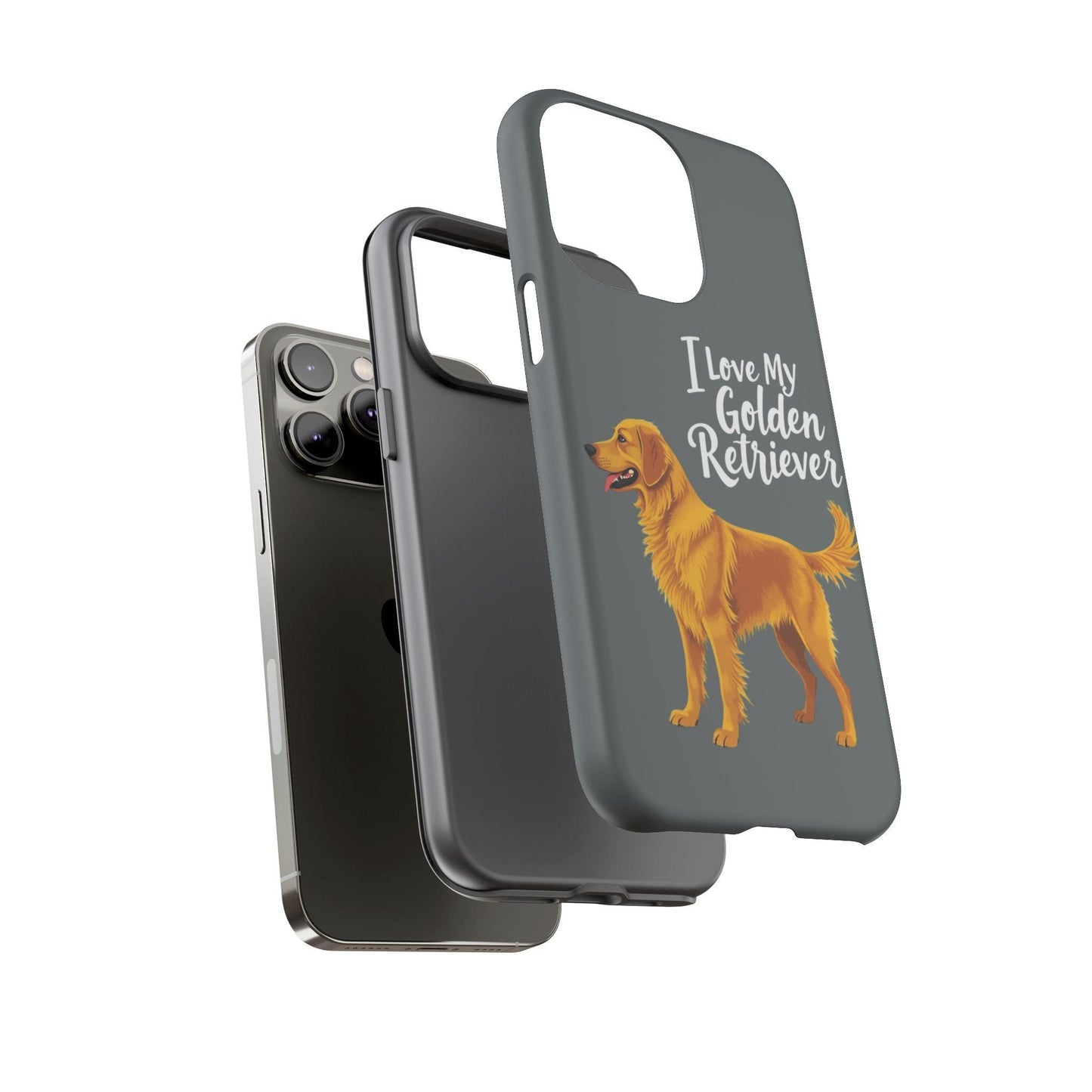 Phone Case I Love My Golden Retriever For Dog Lovers Style - Even Keel LLC