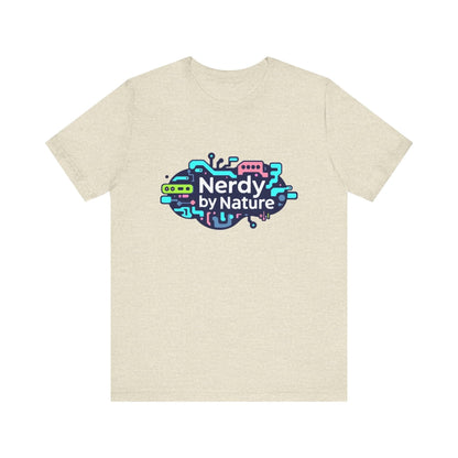 Nerdy by Nature Unisex Tee - Fun Geeky Graphic T-Shirt for Casual Wear - Even Keel LLC