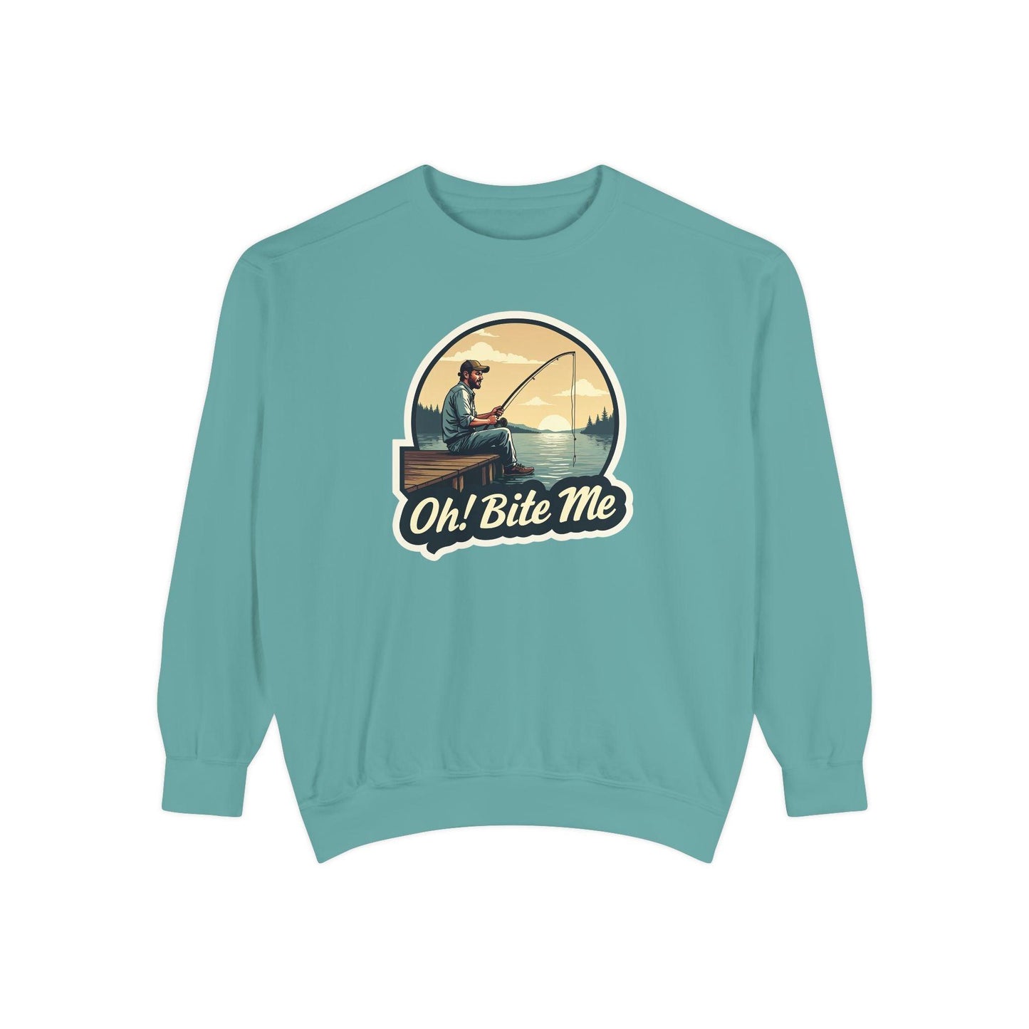 Sitting on the Dock Bite Me Unisex Garment-Dyed Sweatshirt - Even Keel LLC