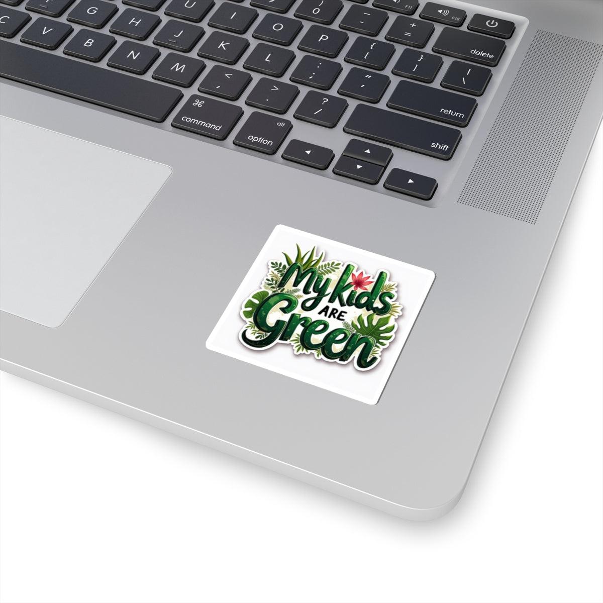 My Kids Are Green - Plant Sticker for Home Decor Design - Even Keel LLC