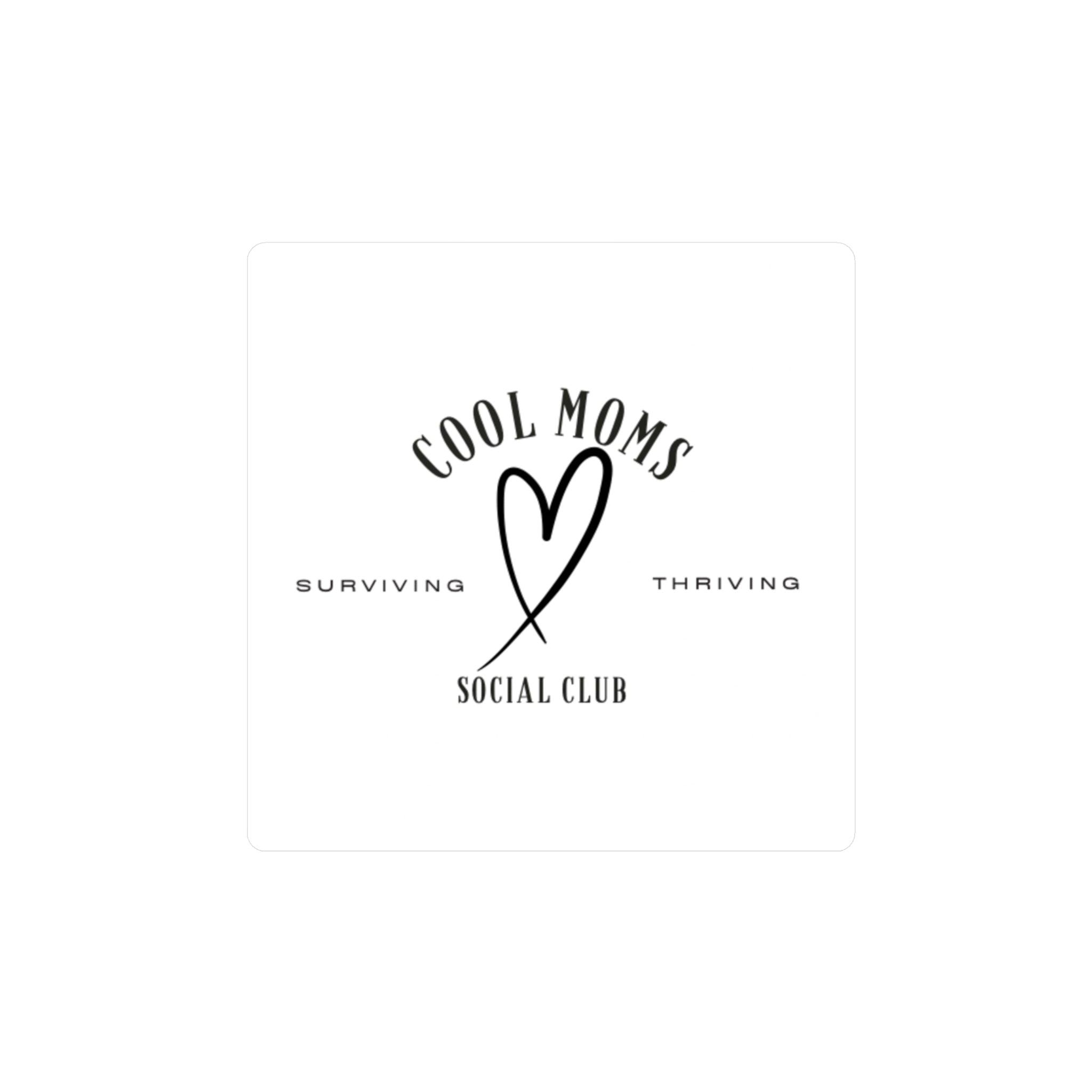 Thriving And Surviving Cool Mom Social Club Decal Stickers - Even Keel LLC