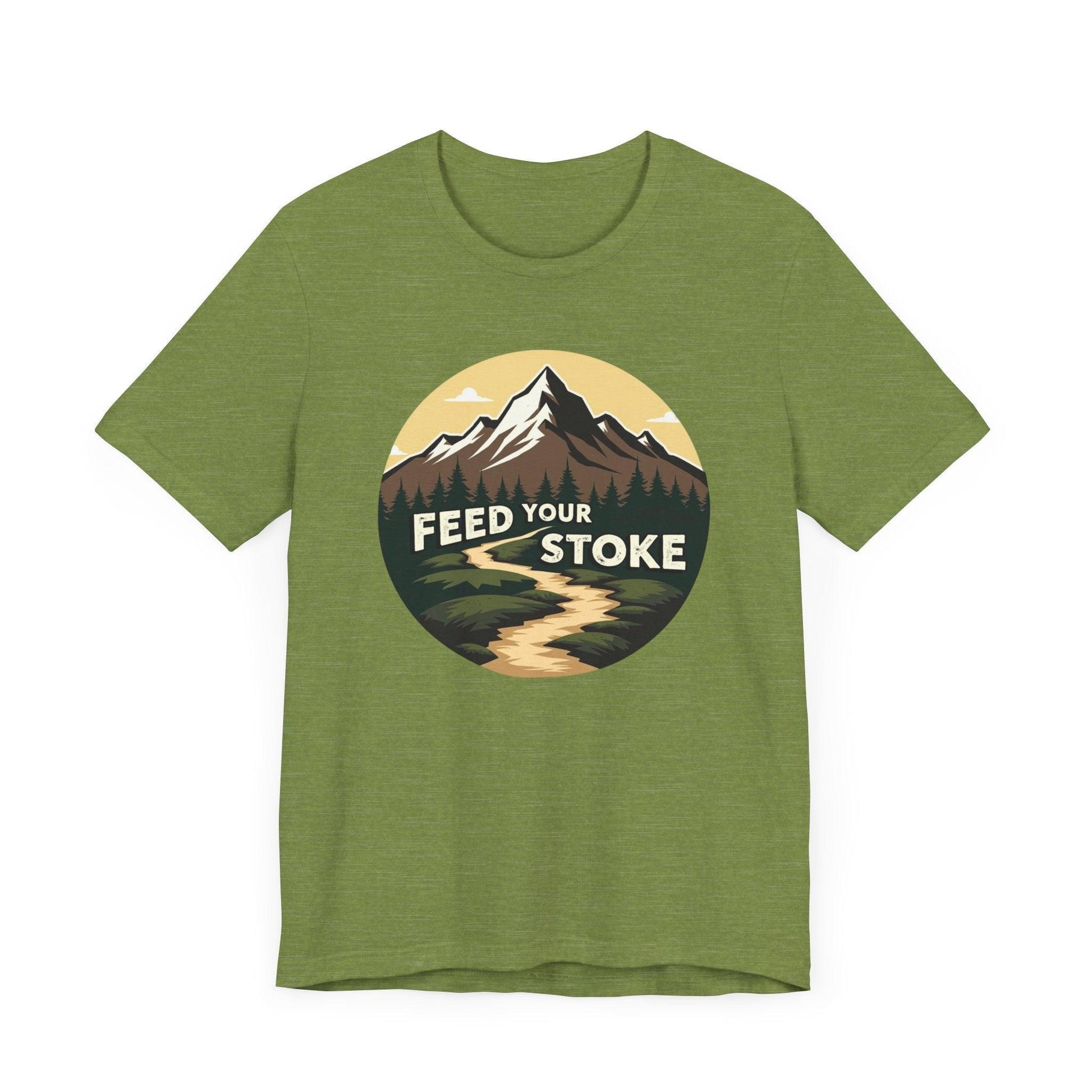 Feed Your Stoke Tee - Unisex Adventure T-Shirt - Even Keel LLC