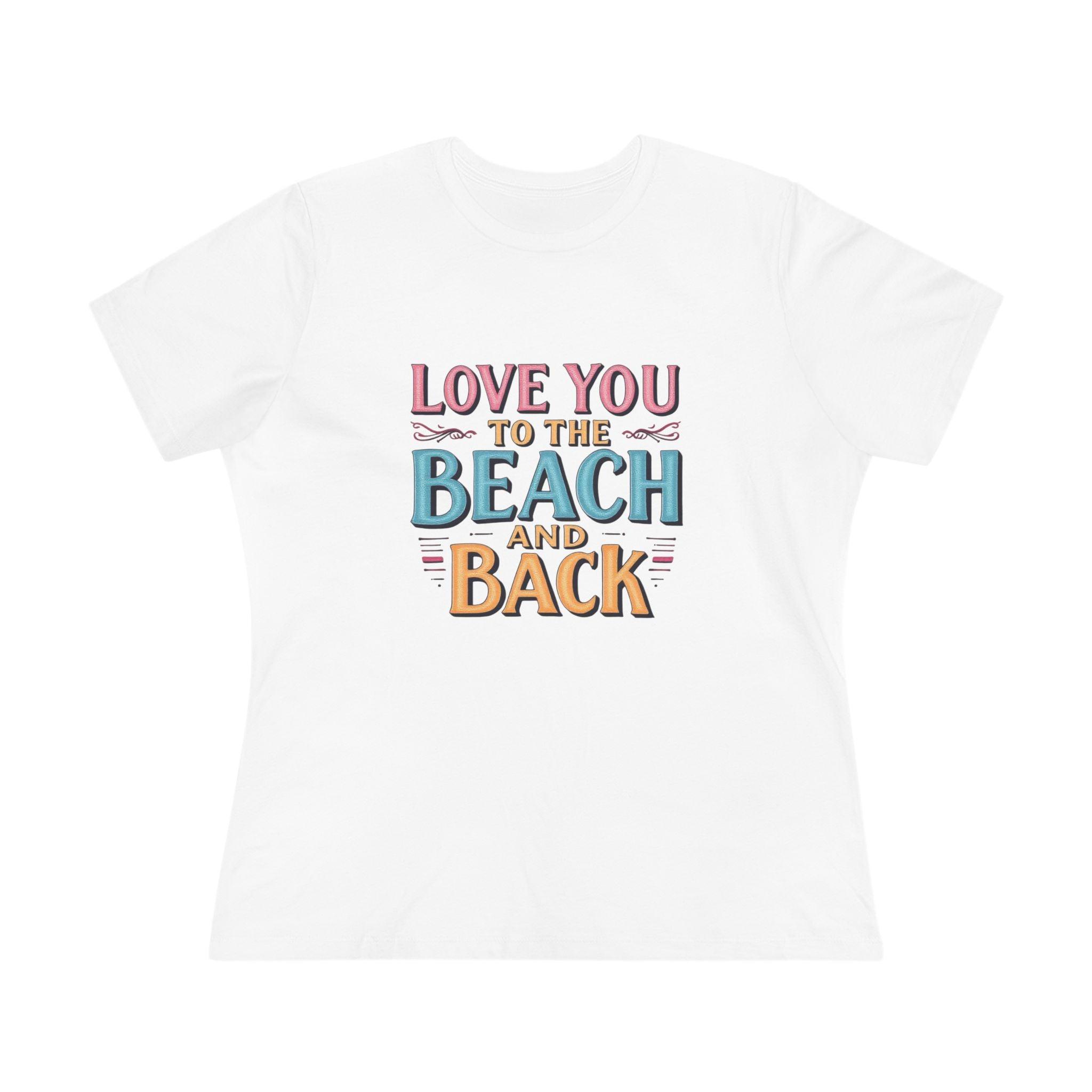 Women's Beach Lovers Cotton Tee - Love You to the Beach - Even Keel LLC