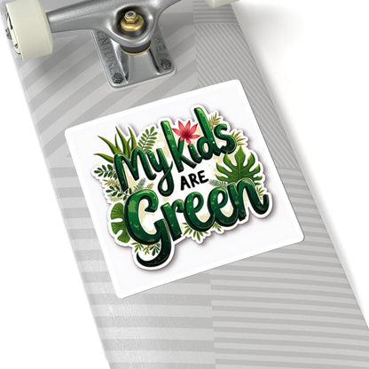 My Kids Are Green - Plant Sticker for Home Decor Design - Even Keel LLC