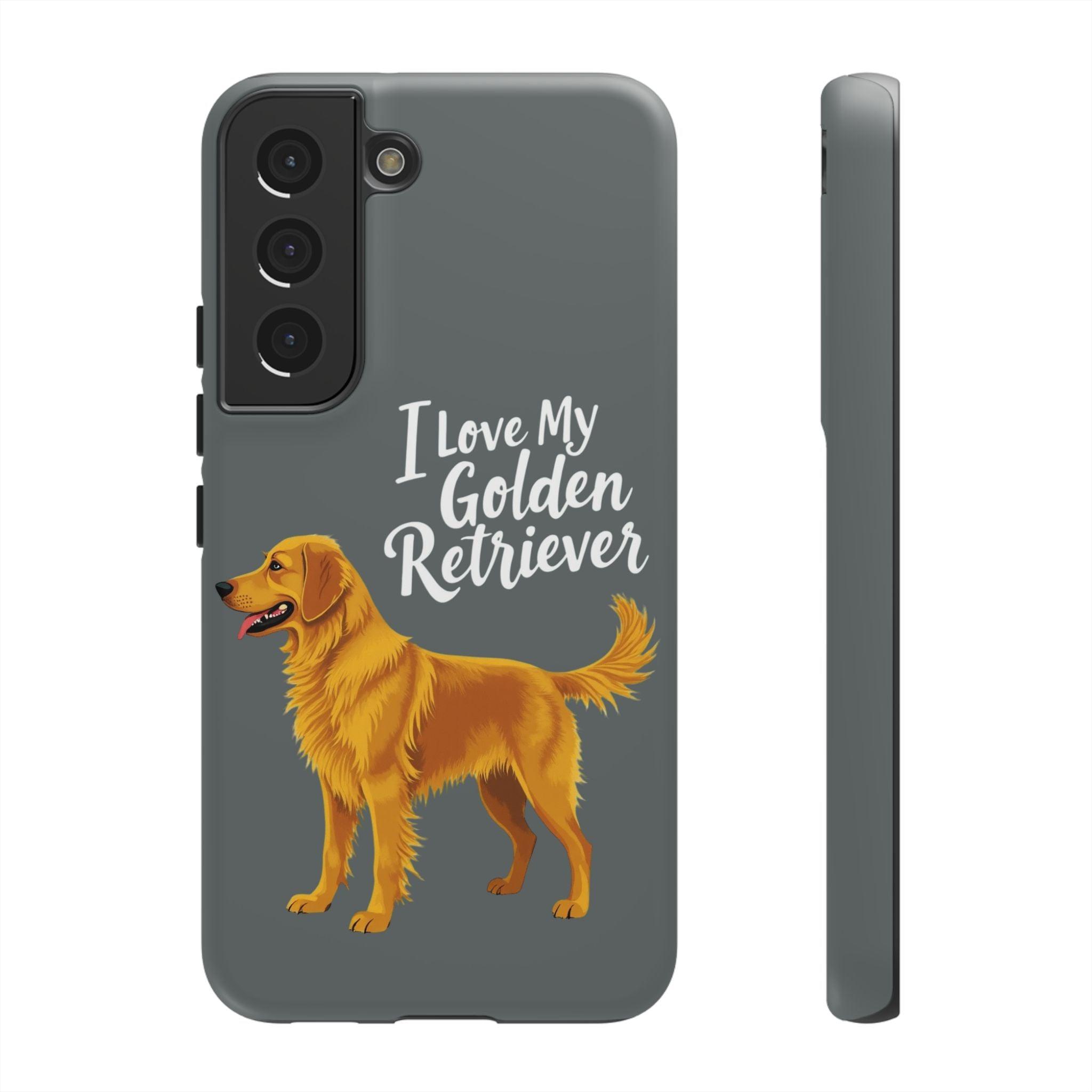 Phone Case I Love My Golden Retriever For Dog Lovers Style - Even Keel LLC