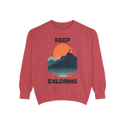 Garment-Dyed Sweatshirt - Keep Exploring Unisex Adventure.