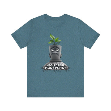 Plant Parent Unisex Tee - Neglectful Plant Parent Gift Shirt - Even Keel LLC