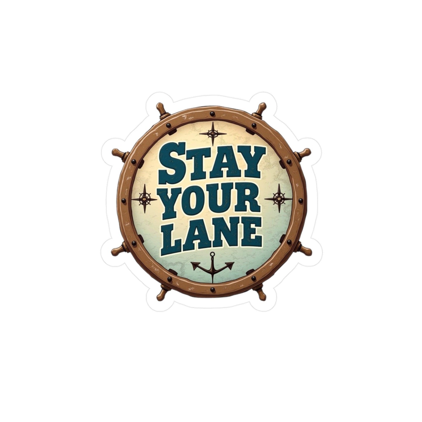 Stay Your Lane Decal - High Quality Vinyl Sticker - Even Keel LLC