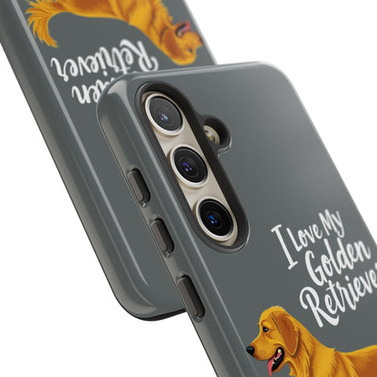 Phone Case I Love My Golden Retriever For Dog Lovers Style - Even Keel LLC