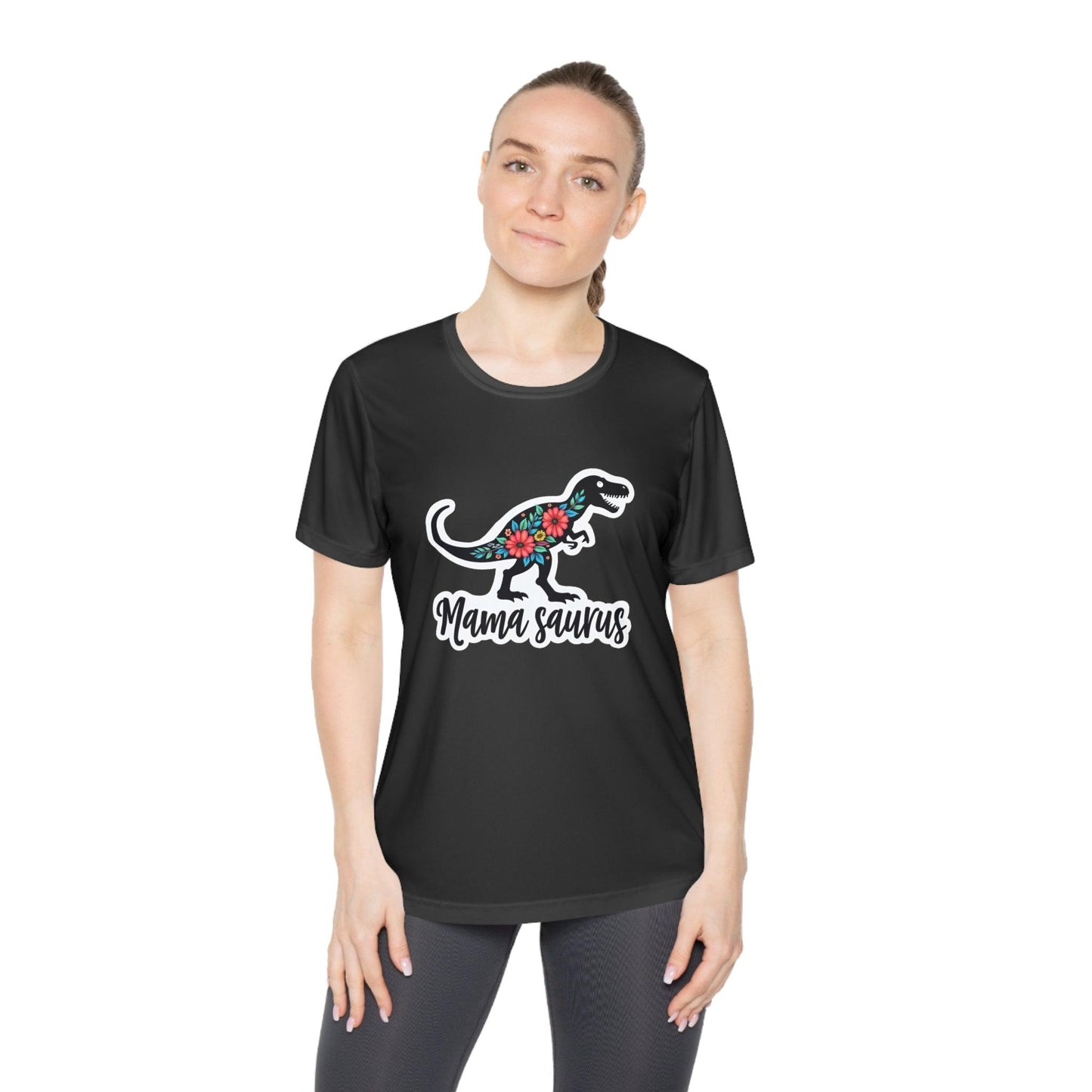 Sport-Tek Quick Dry Tee Shirt - Mama Saurus Rex Style - Even Keel LLC