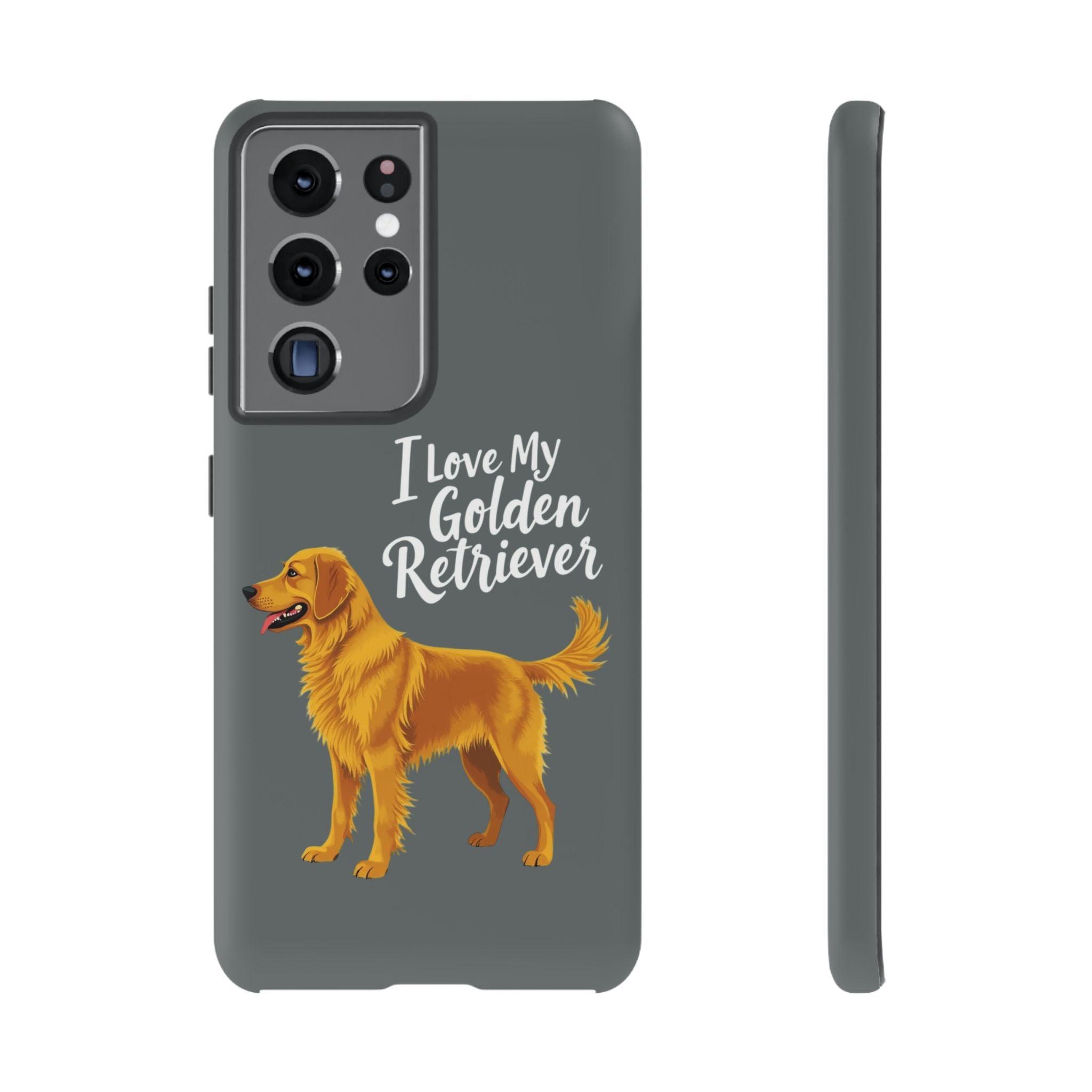 Phone Case I Love My Golden Retriever For Dog Lovers Style - Even Keel LLC