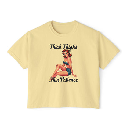 Women's Boxy Tee - Thick Thighs Thin Patience Style - Even Keel LLC