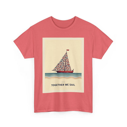 Sailor Tee - Together We Sail Classic Comfort Fit - Even Keel LLC