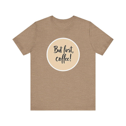 Coffee Lover Tee - Unisex Short Sleeve Jersey Shirt Design - Even Keel LLC