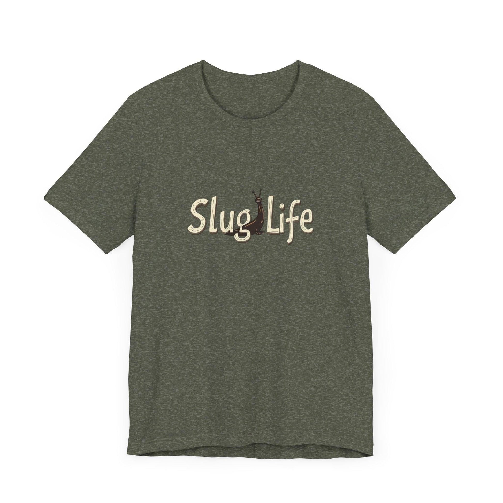 Slug Life Unisex T-Shirt for Nature Lovers and Gardeners - Even Keel LLC