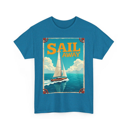 Sail Away Tee - Unisex Heavy Cotton for Ocean Lovers - Even Keel LLC