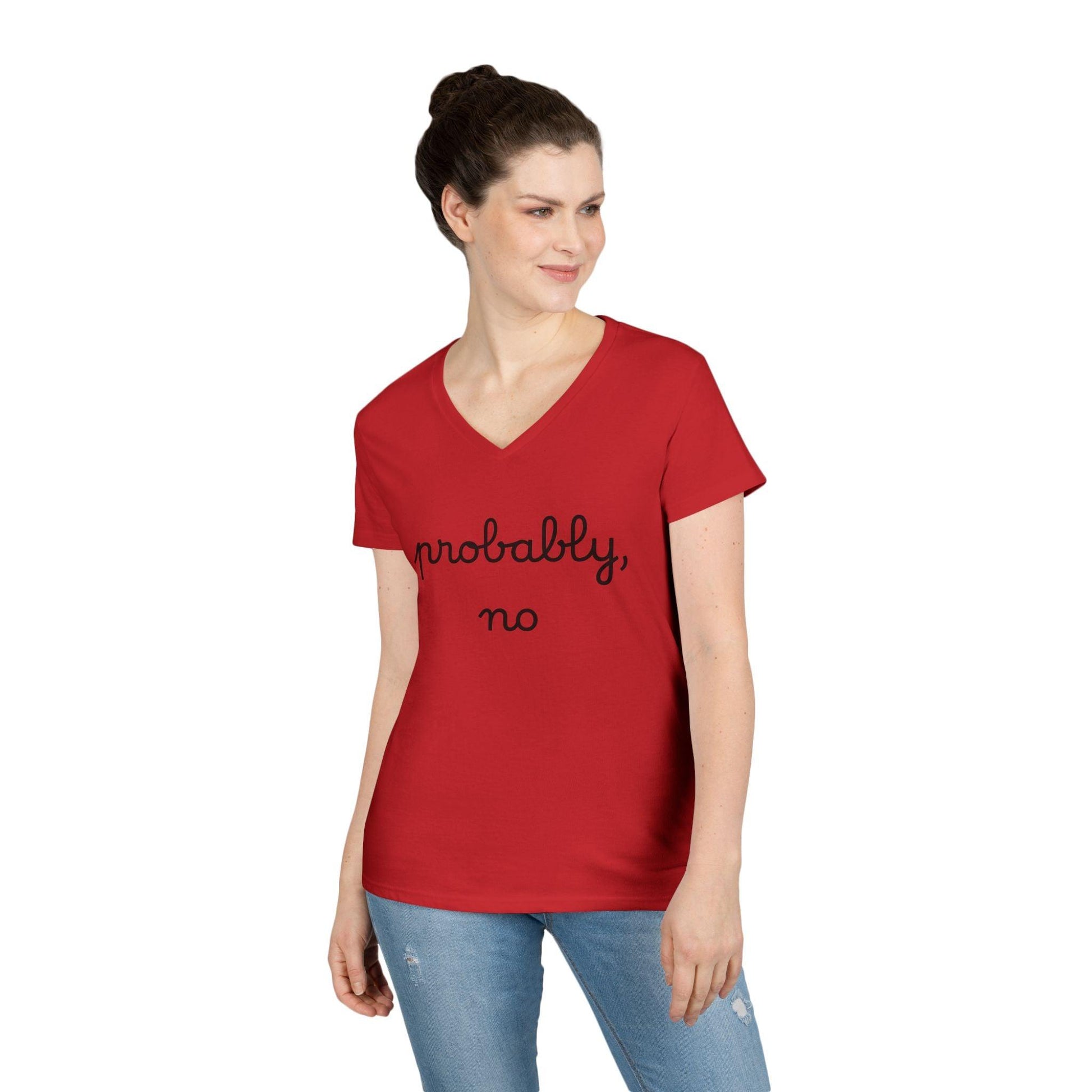 V-Neck T-Shirt - Probably No Women's Tee for Everyday Wear - Even Keel LLC