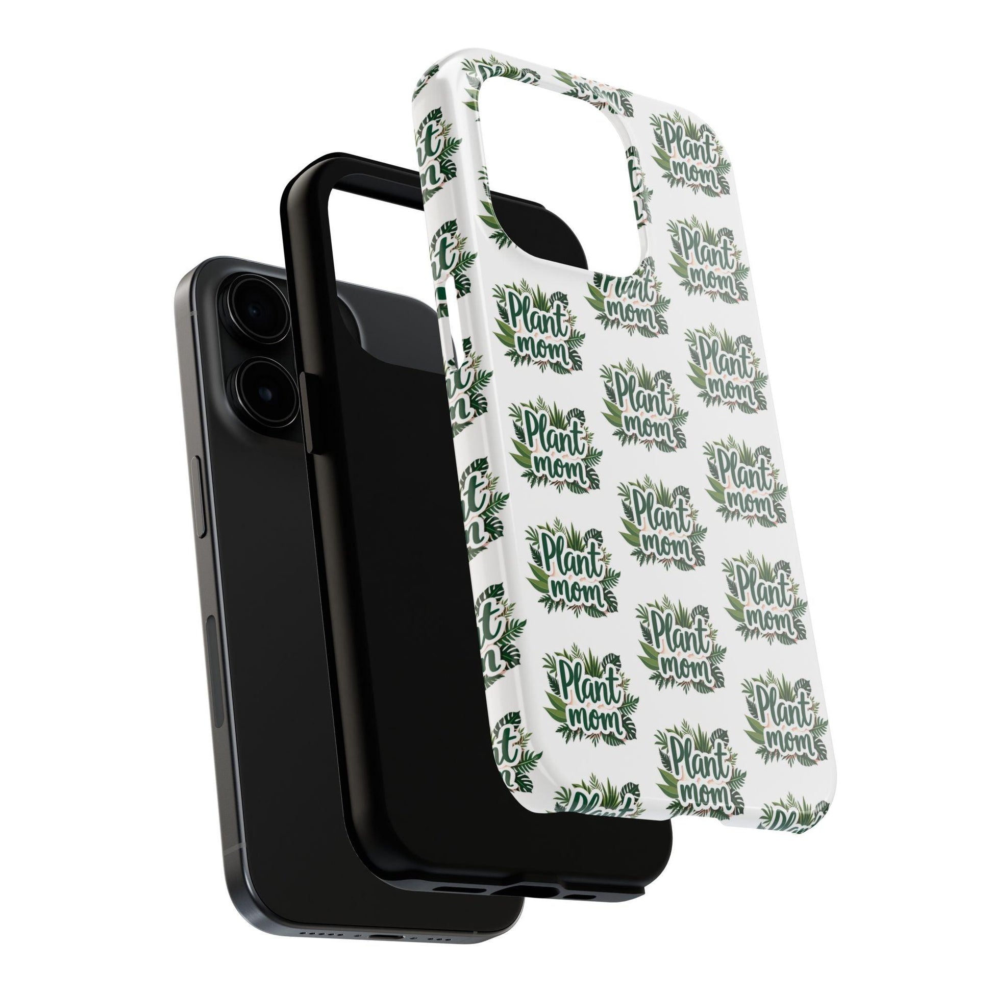 Plant Mom Tough Phone Cases for iPhone and Samsung - Even Keel LLC