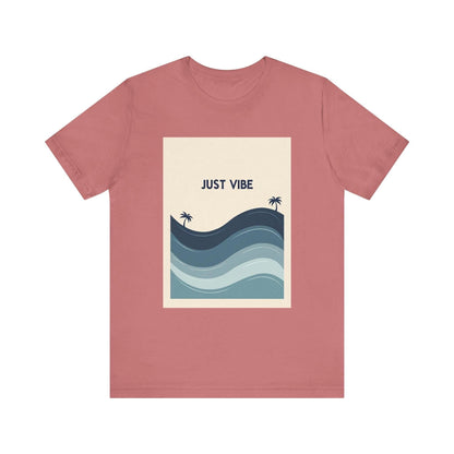 Minimalist Just Vibe Graphic Tee Comfortable Relaxed Fit - Even Keel LLC