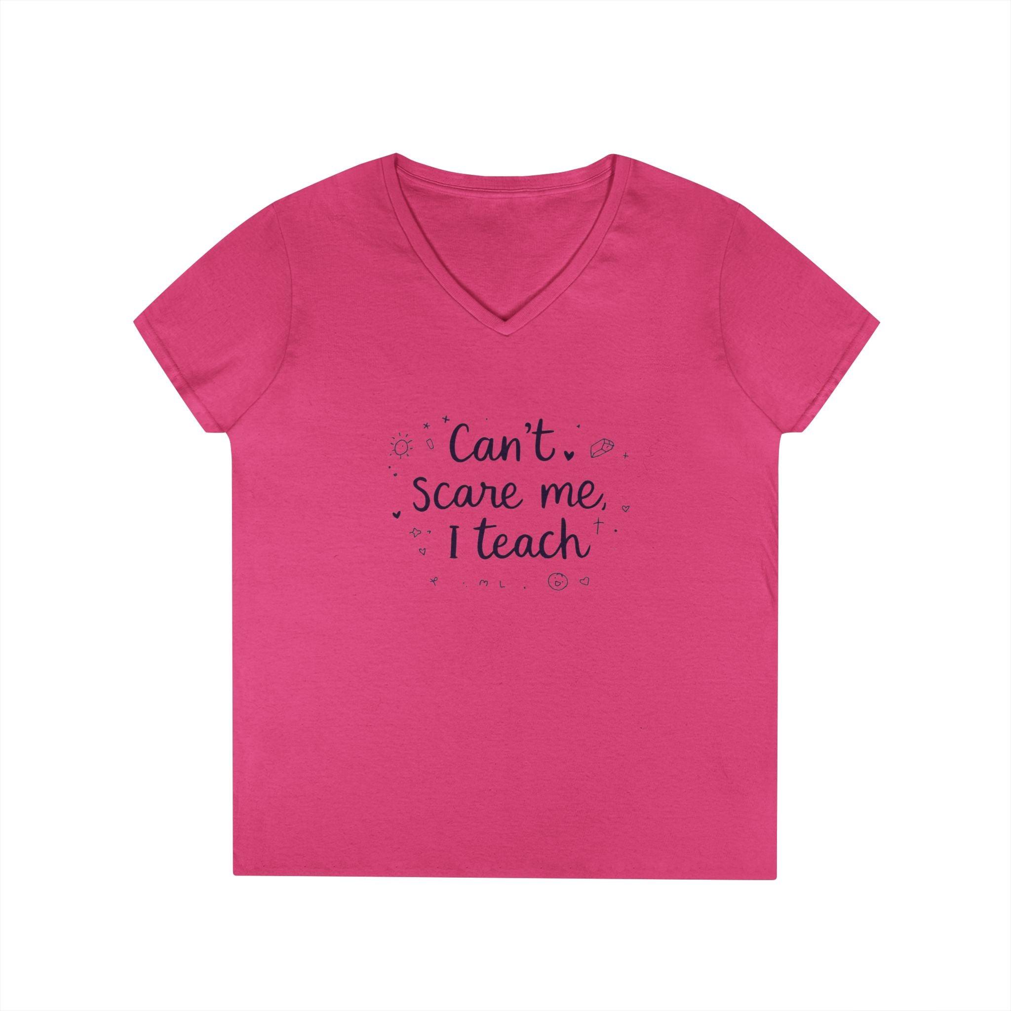 Funny Teacher V-Neck T-Shirt - Can't Scare Me I Teach - Even Keel LLC