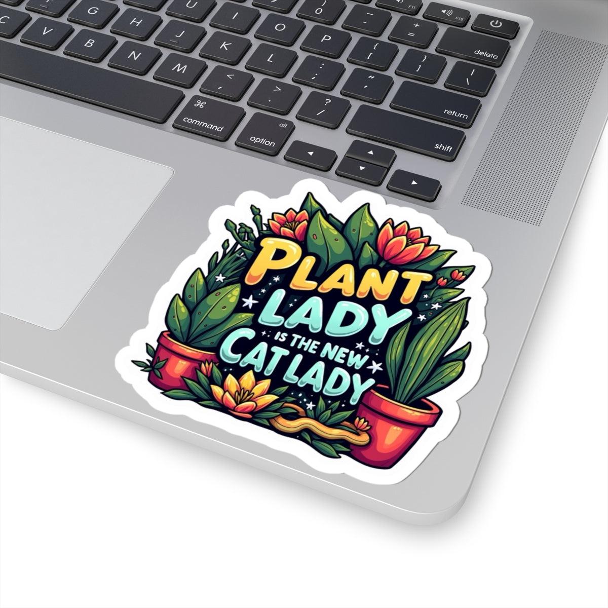 Plant Lady is the New Cat Lady Sticker for Home Decor - Even Keel LLC