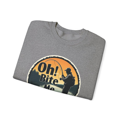 Oh Bite Me Fishing Crewneck Sweatshirt for Comfort and Style - Even Keel LLC