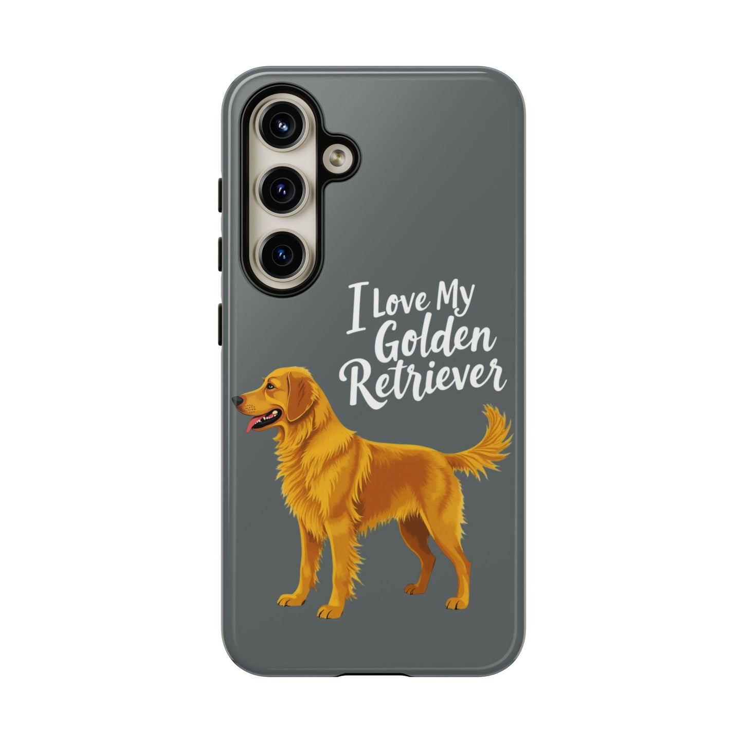 Phone Case I Love My Golden Retriever For Dog Lovers Style - Even Keel LLC