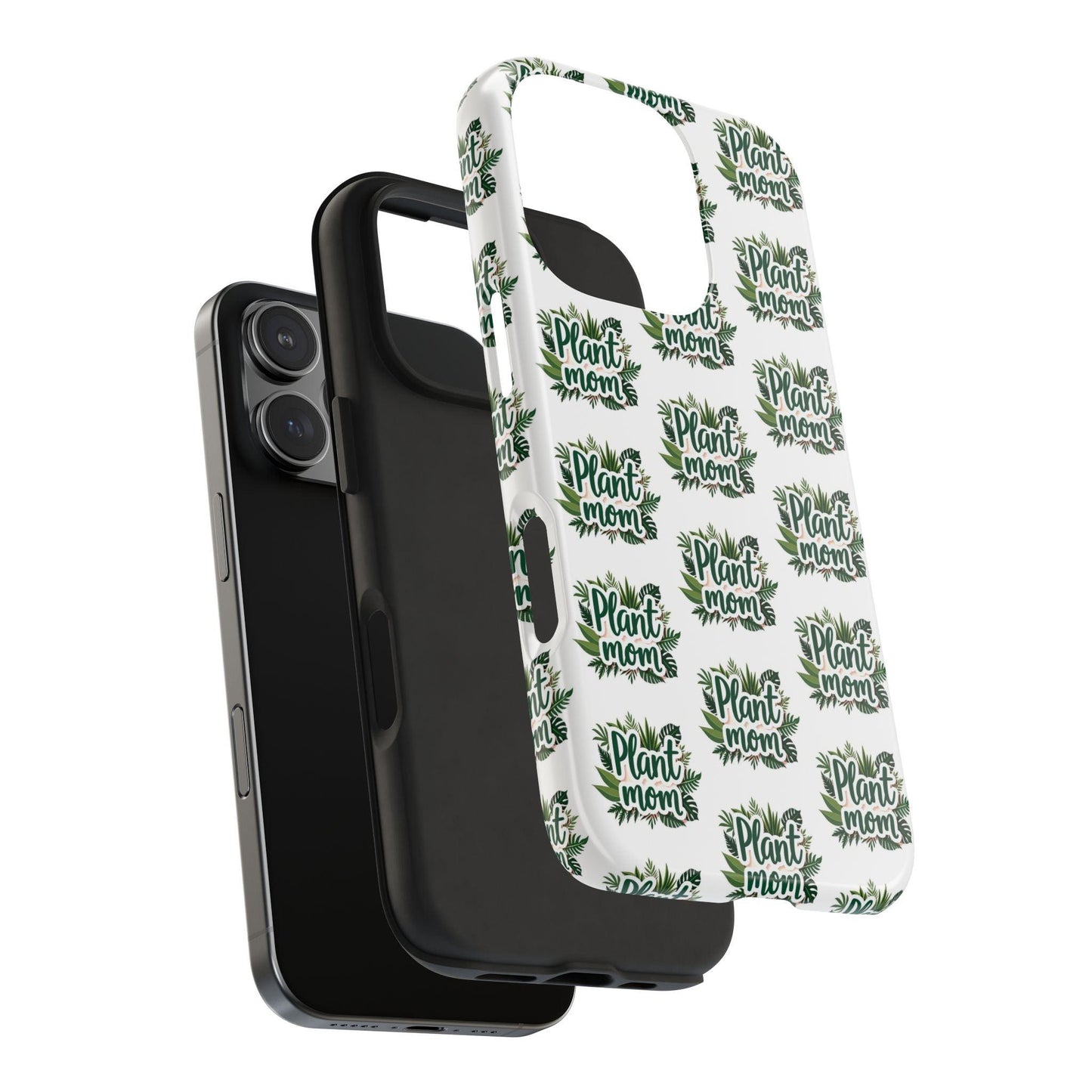 Plant Mom Tough Phone Cases for iPhone and Samsung - Even Keel LLC