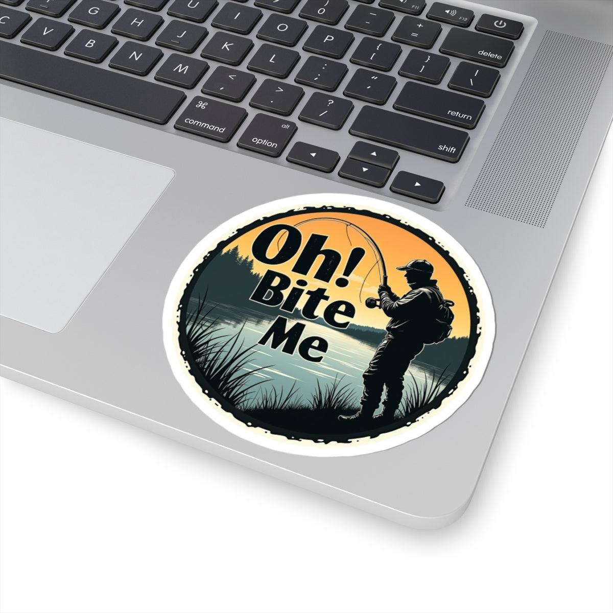 Oh Bite Me Fishing Sticker - Durable Vinyl Decal 4 Sizes - Even Keel LLC