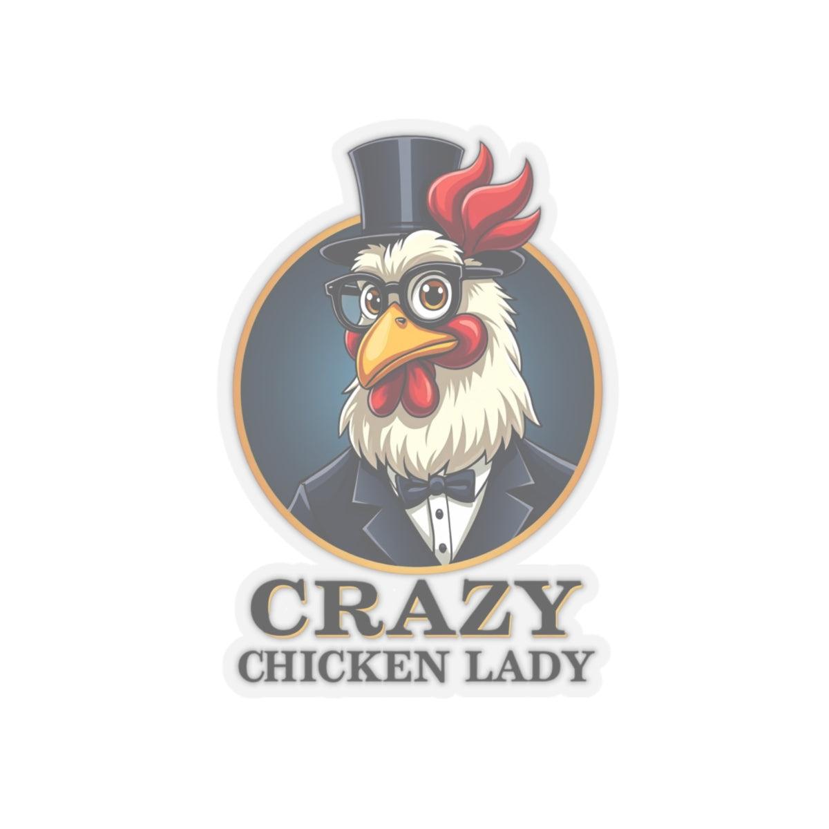 Smart Crazy Chicken Lady Sticker for Fun Decor Ideas - Even Keel LLC