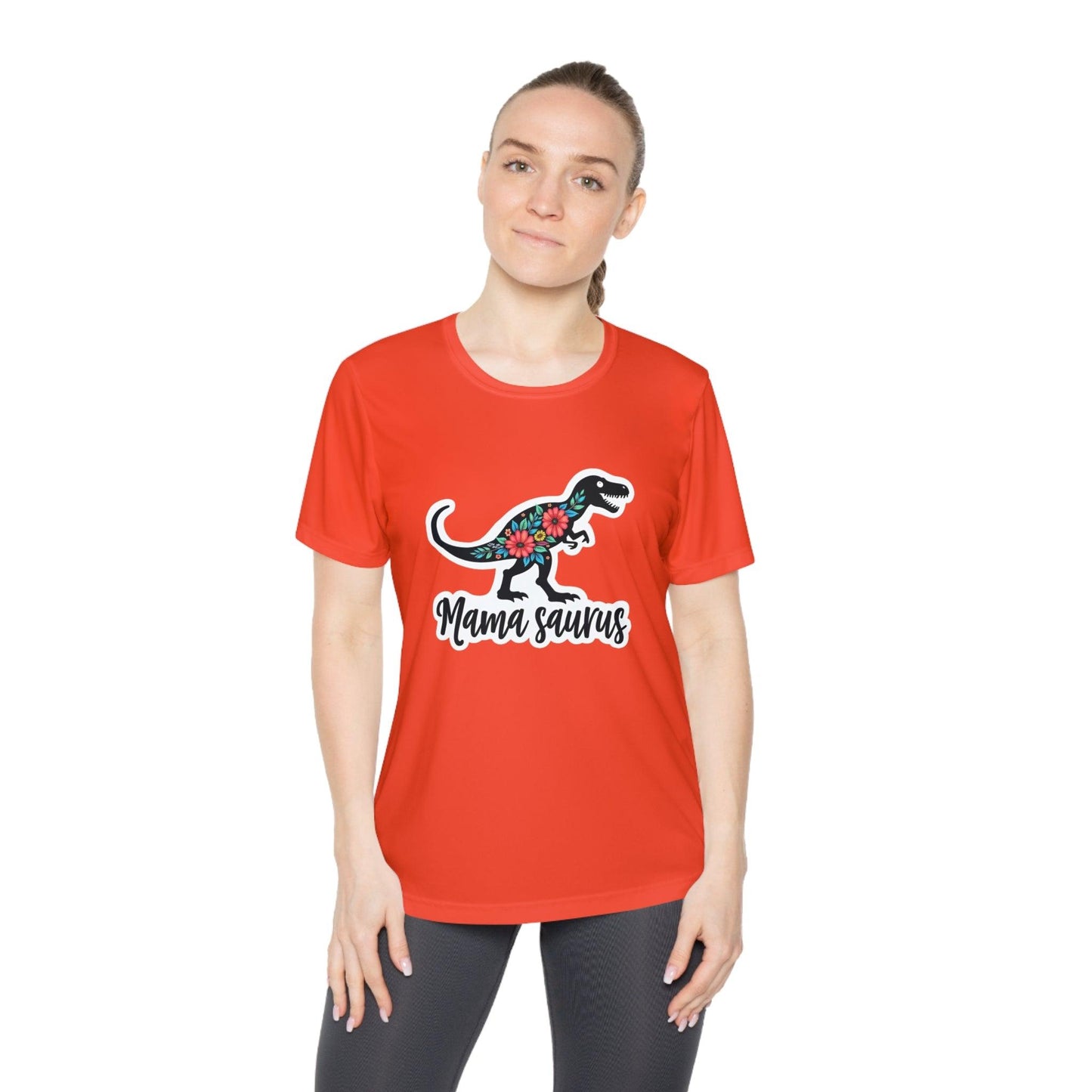 Sport-Tek Quick Dry Tee Shirt - Mama Saurus Rex Style.