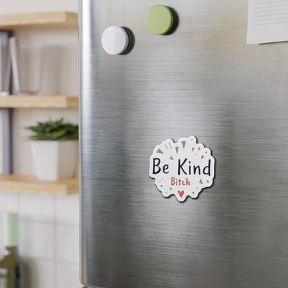 Be Kind Die-Cut Magnet for Home or Office Decor - Even Keel LLC