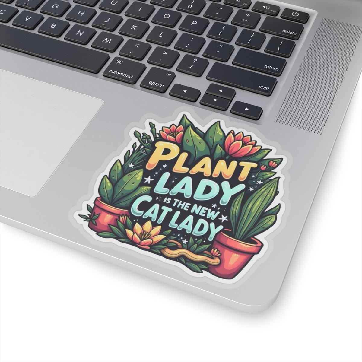 Plant Lady is the New Cat Lady Sticker for Home Decor - Even Keel LLC