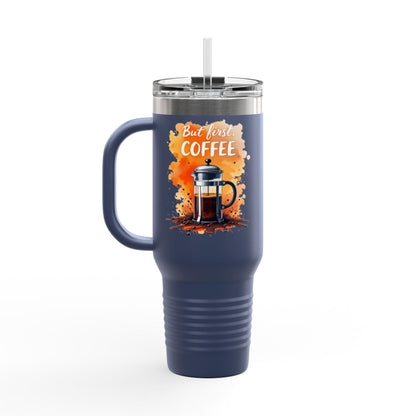 Travel Mug - But First Coffee 40oz Tumbler With Straw - Even Keel LLC