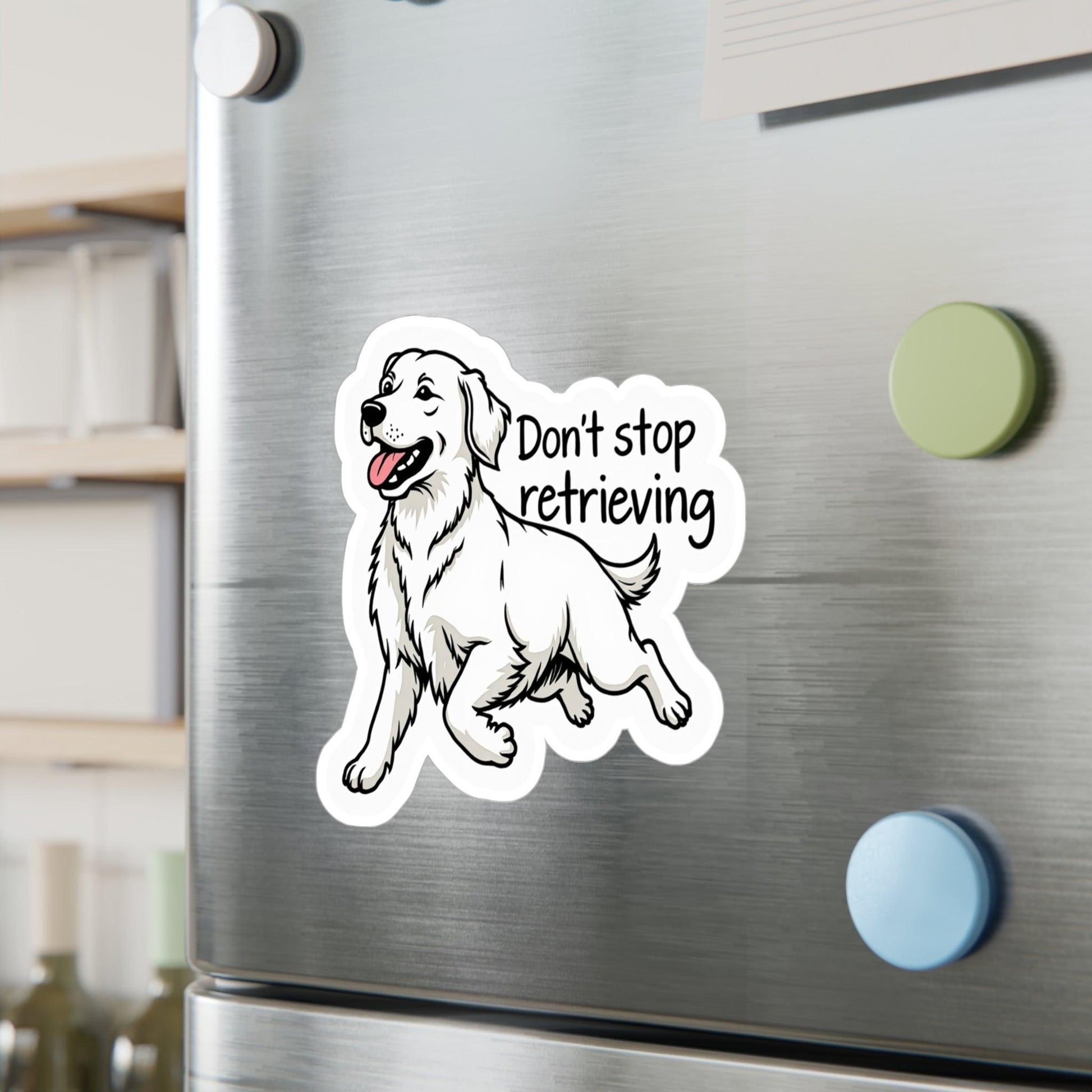 Don't Stop Retrieving - Golden Retriever Vinyl Decal Design - Even Keel LLC