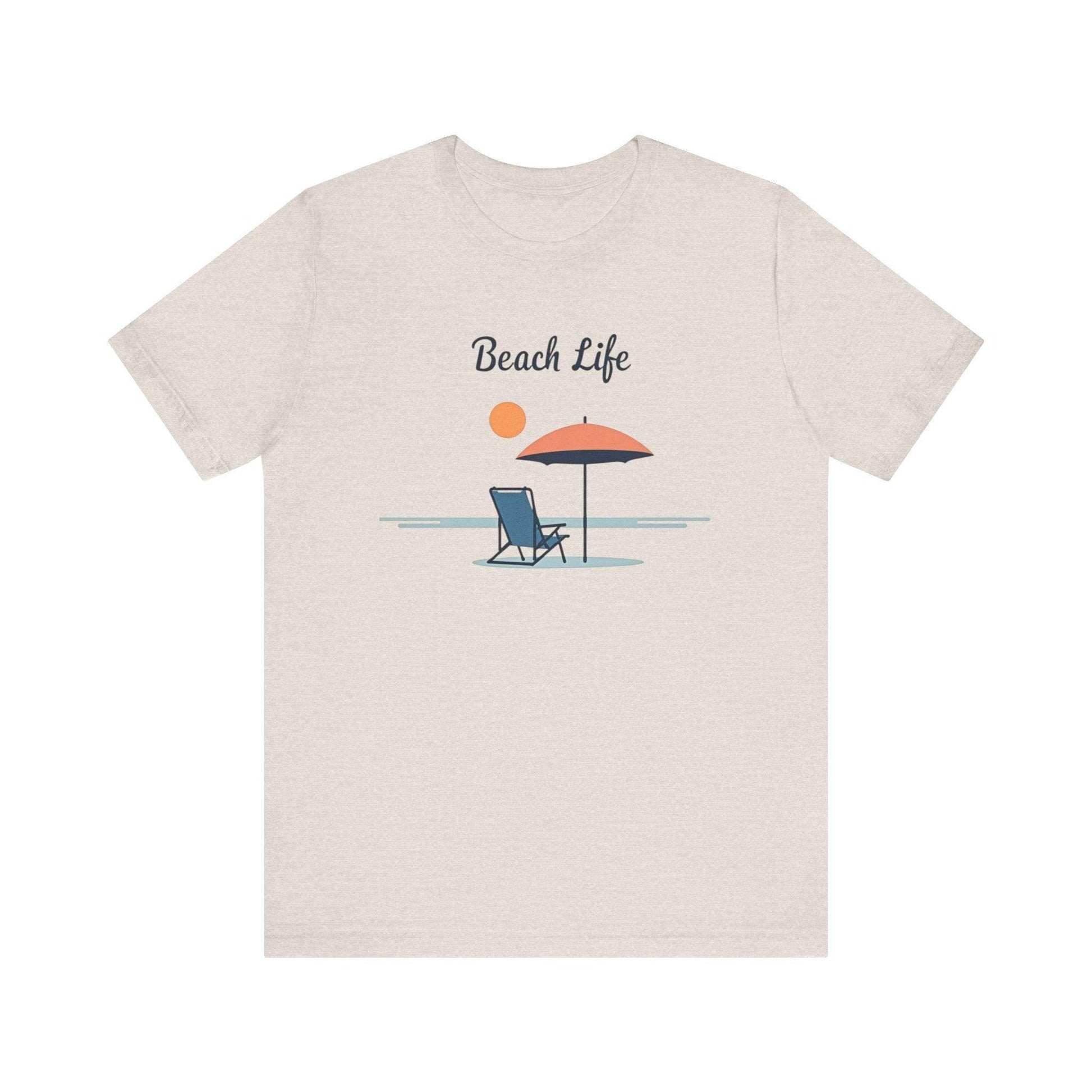 Life's a Beach Unisex Tee Comfortable Tropical Vacation Shirt - Even Keel LLC