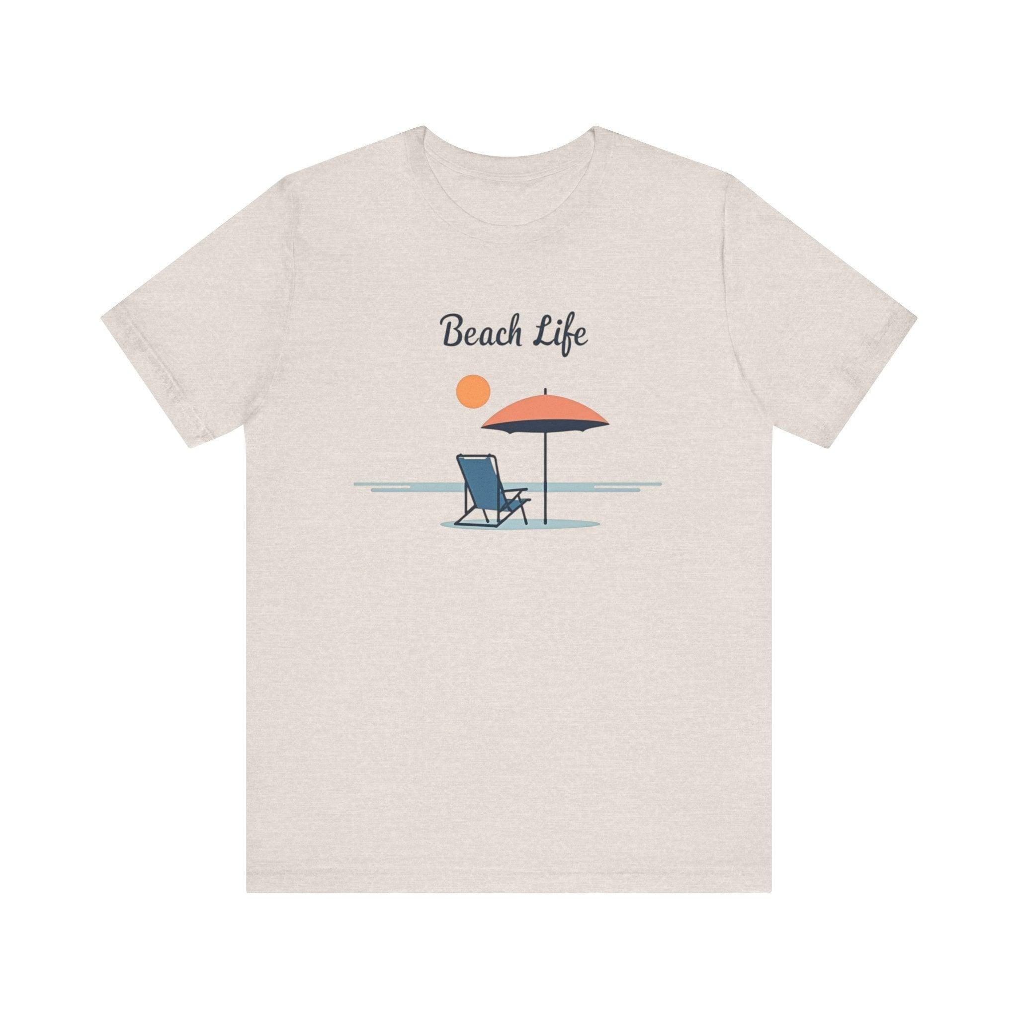 Life's a Beach Unisex Tee Comfortable Tropical Vacation Shirt - Even Keel LLC