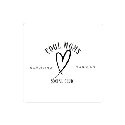 Thriving and Surviving Cool Mom Social Club Decal Sticker - Even Keel LLC