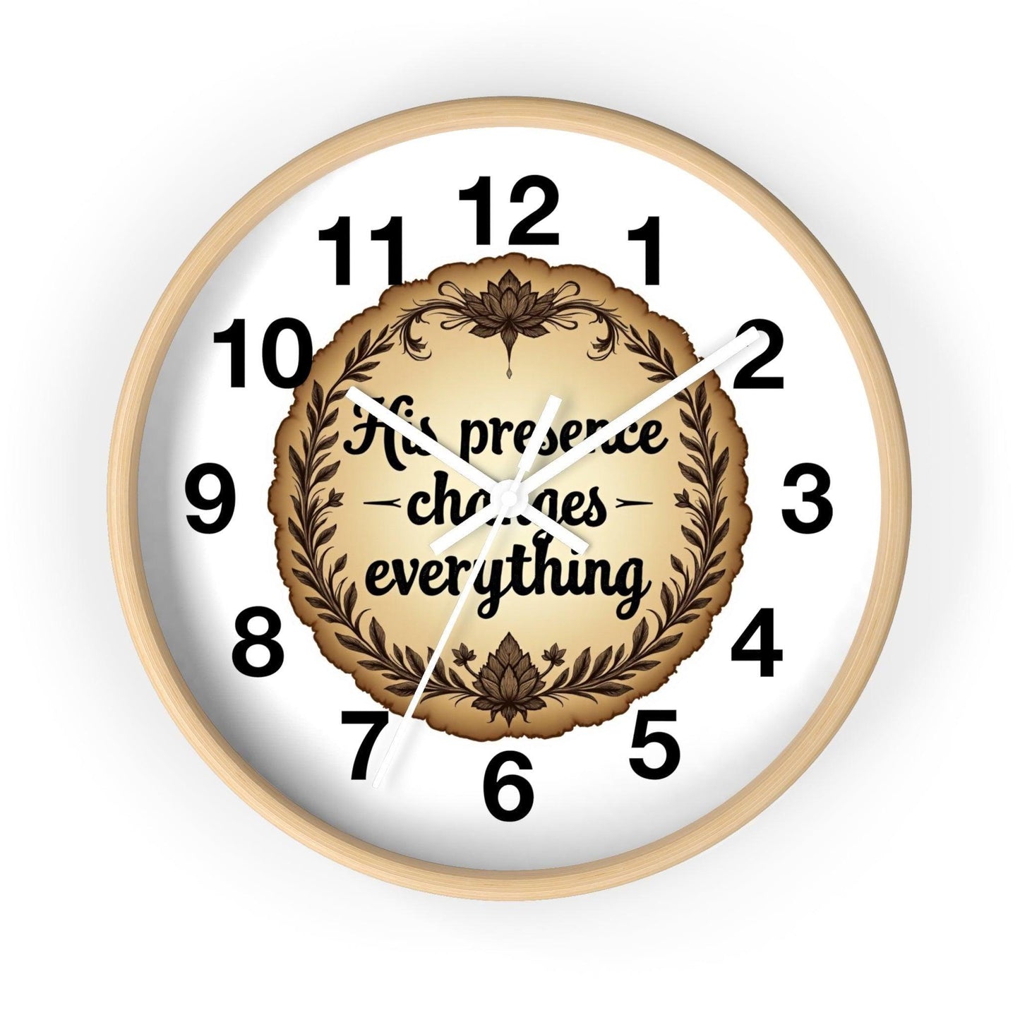 His Presence Changes Everything Time Clock Wall Decor.