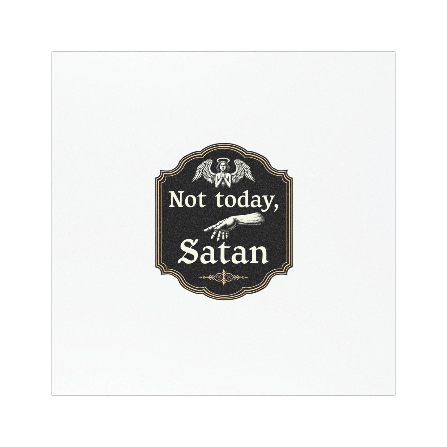 Not Today Satan Car Magnets for Personalized Vehicle Style - Even Keel LLC